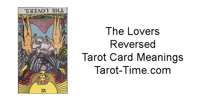 The Lovers Reversed Tarot Card Meanings